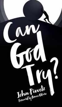 Can God Try?