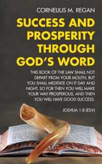 Success and Prosperity Through God's Word