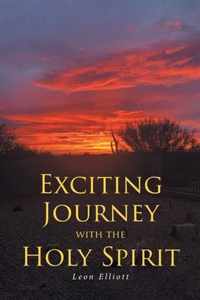 Exciting Journey with the Holy Spirit