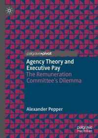 Agency Theory and Executive Pay