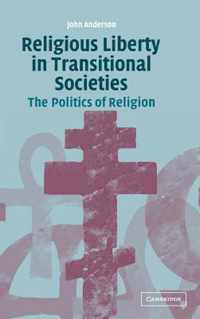 Religious Liberty in Transitional Societies
