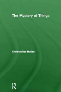 The Mystery of Things