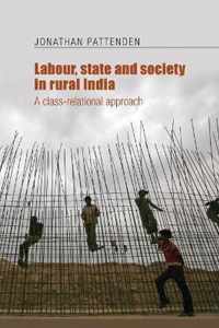 Labour, State and Society in Rural India