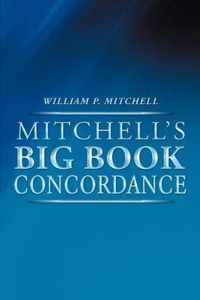 Mitchell's Big Book Concordance