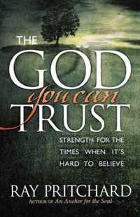 The God You Can Trust