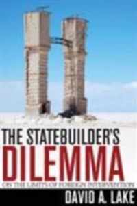 The Statebuilder's Dilemma