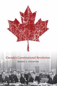 Canada's Constitutional Revolution