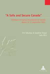 A Safe and Secure Canada