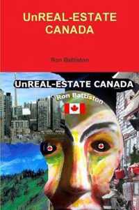 UnREAL-ESTATE CANADA