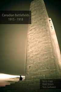 Canadian Battlefields 1915 1918