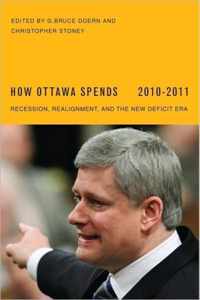 How Ottawa Spends: Recession, Realignment, and the New Deficit Era