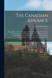 The Canadian Advance [microform]