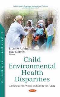 Child Environmental Health Disparities