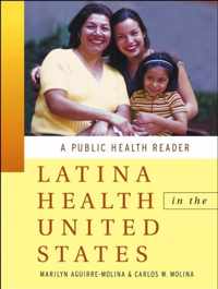 Latina Health in the United States