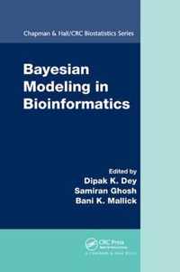 Bayesian Modeling in Bioinformatics