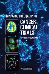 Improving the Quality of Cancer Clinical Trials