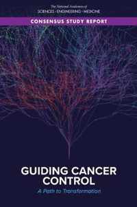 Guiding Cancer Control