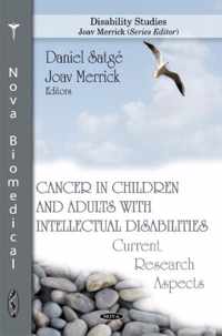 Cancer in Children & Adults with Intellectual Disabilities