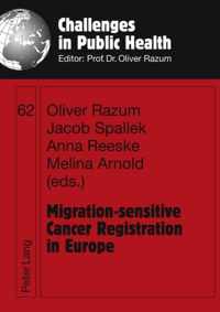 Migration-sensitive Cancer Registration in Europe