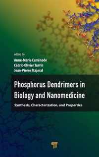 Phosphorous Dendrimers in Biology and Nanomedicine