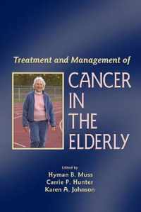 Treatment and Management of Cancer in the Elderly