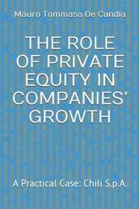 The Role of Private Equity in Companies' Growth: A Practical Case