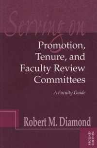 Serving on Promotion, Tenure, and Faculty Review Committees