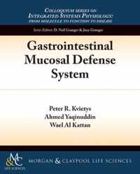 Gastrointestinal Mucosal Defense System