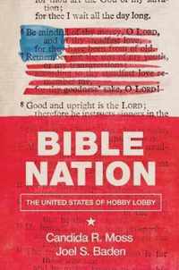 Bible Nation - The United States of Hobby Lobby