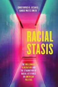 Racial Stasis