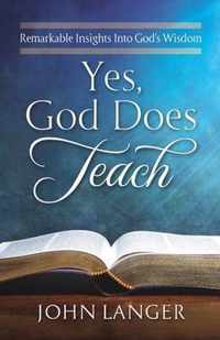 Yes, God Does Teach