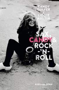 Sax, Candy & rock-n-roll