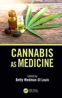 Cannabis as Medicine