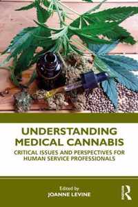 Understanding Medical Cannabis