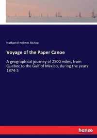 Voyage of the Paper Canoe