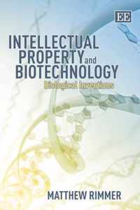 Intellectual Property and Biotechnology