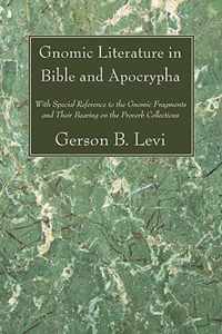 Gnomic Literature In Bible And Apocrypha