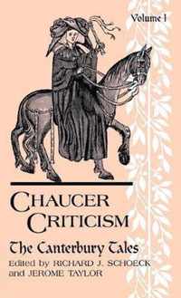 Chaucer Criticism, Volume 1