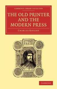 The Old Printer and the Modern Press