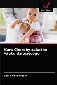 Kurs Choroby zakane wieku dziecicego