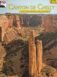 Canyon De Chelly the Story Behind the Scenery