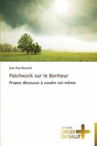 Patchwork sur le bonheur