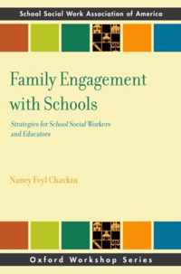 Family Engagement with Schools