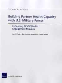 Building Partner Health Capacity with U.S. Military Forces