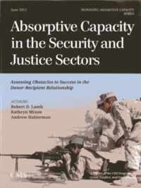 Absorptive Capacity in the Security and Justice Sectors