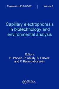 Capillary Electrophoresis in Biotechnology and Environmental Analysis