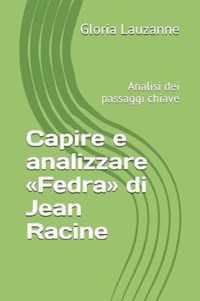 Capire e analizzare Fedra di Jean Racine