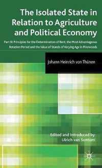 The Isolated State in Relation to Agriculture and Political Economy