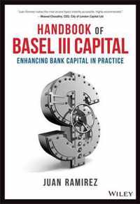 Handbook of Basel III Capital