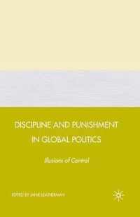 Discipline and Punishment in Global Politics